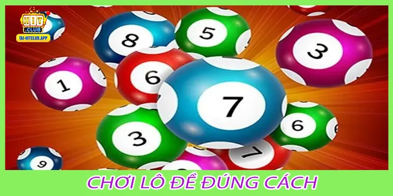 chơi lô đề đúng cách